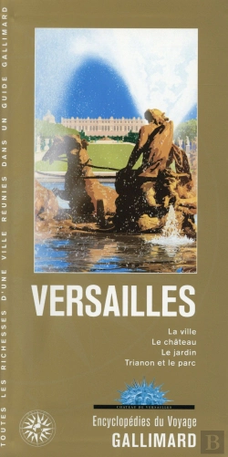 Bertrand.pt - Versailles (La Ville, Le Chateau, Le Jardin, Trianon Et Le Parc