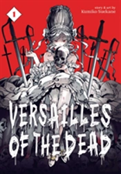 Versailles Of The Dead Vol 1