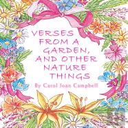 Verses From A Garden, And Other Nature Things
