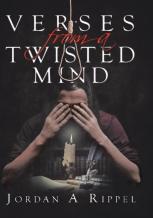 Verses From A Twisted Mind