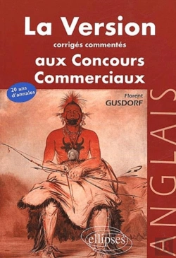 Bertrand.pt - Version Anglaise Aux Concours (La) - Corrigés Commentés Des Versions Aux Concours Des Grandes Écoles Commerciales