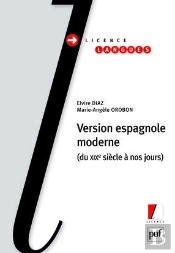 Version Espagnole Moderne ; Du Xix Siècle À Nos Jours
