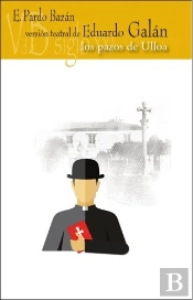 Version Teatral De Los Pazos De Ulloa
