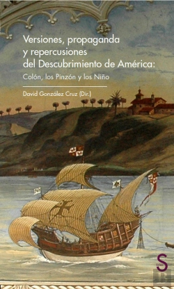 Bertrand.pt - Versiones, Propaganda Y Repercusiones Del Descubrimiento De América: Colón, Los Pinzón Y Los Niño