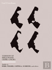 Versions Of Hollywood Crime Cinema