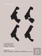 Versions Of Hollywood Crime Cinema