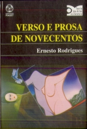 Verso e Prosa de Novecentos