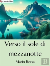 Verso Il Sole Di Mezzanotte