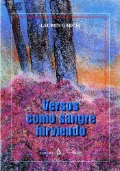 Versos Como Sangre Hirviendo