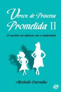 Versos De Um Princesa Prometida Ii