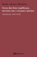 Versos Dun Fistor Republicano, Marxista, Ateo E Un Pouco Epicúreo