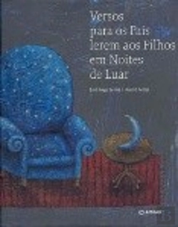 Bertrand.pt - Versos para os Pais Lerem aos Filhos em Noites de Luar