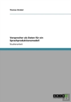 Bertrand.pt - Versprecher Als Daten Fur Ein Sprachproduktionsmodell