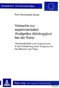 Bertrand.pt - Versuche Zur Experimentellen Analgetika-Abhaengigkeit Bei Der Ratte