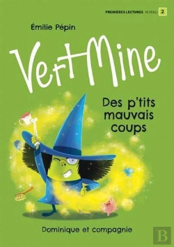 Bertrand.pt - Vert Mine : Des P'Tits Mauvais Coups
