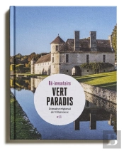 Vert Paradis : Domaine Régional De Villarceaux