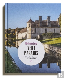Bertrand.pt - Vert Paradis : Domaine Régional De Villarceaux