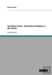 Verteiltes Lernen - Kunstliche Intelligenz In Der Schule