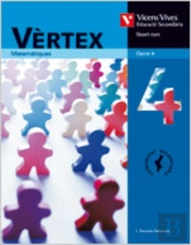 Vertex 4 Valencia. Llibre De L'Alumne. Matematiques.