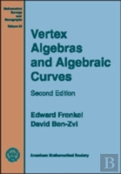 Vertex Algebras And Algebraic Curves