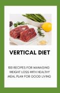 Vertical Diet