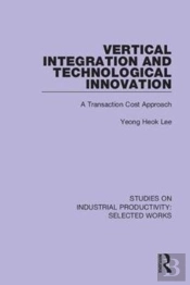 Vertical Integration And Technological Innovation