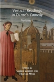 Vertical Readings In Dante'S Comedy: Volume 1