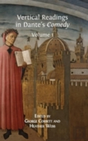 Vertical Readings In Dante'S Comedy: Volume 1