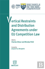 Vertical Restraints And Distribution Agreements Under Eu Competition Law