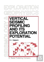Vertical Seismic Profiling And Its Exploration Potential