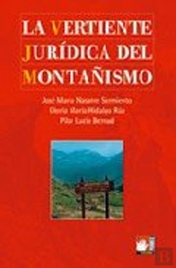 Bertrand.pt - Vertiente Juridica Del Montañismo, La