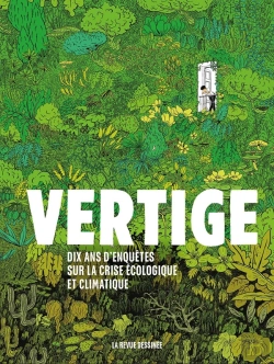 Bertrand.pt - Vertige : Dix Ans D'Enquêtes Sur La Crise Écologique Et Climatique