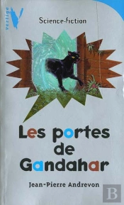 Vertige Science-Fiction ; Les Portes De Gandahar