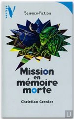 Bertrand.pt - Vertige Science-Fiction ; Mission En Memoire Morte