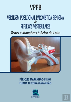 Bertrand.pt - Vertigem Posicional Paroxística Benigna & Reflexos Vestibulares