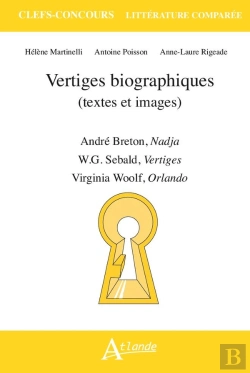 Bertrand.pt - Vertiges Biographiques : André Breton, Nadja, W.G. Sebald, Vertiges, Virginia Woolf, Orlando