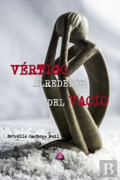 Vértigo Alrededor Del Vacío