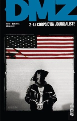 Bertrand.pt - Vertigo Classiques T.2 Dmz T2 : Le Corps D'Un Journaliste