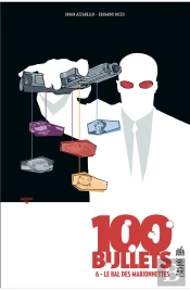 Vertigo Classiques T.6 100 Bullets T6
