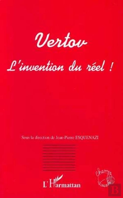 Bertrand.pt - Vertov L'Invention Du Reel