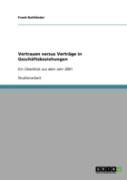 Vertrauen Versus Vertrage In Geschaftsbeziehungen