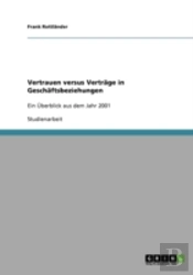 Vertrauen Versus Vertrage In Geschaftsbeziehungen