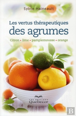 Bertrand.pt - Vertus Therapeutiques Des Agrumes - Citron / Lime / Pamplemousse / Orange