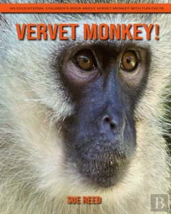Bertrand.pt - Vervet Monkey! An Educational Children'S Book About Vervet Monkey With Fun Facts