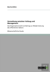 Verwaltung Zwischen Vollzug Und Management
