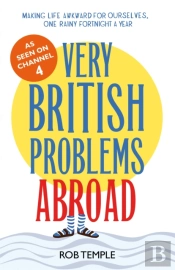 Very British Problems Abroad