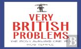 Very British Problems: The Most Awkward One Yet
