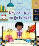 Very First Questions And Answers Why Do I Have To Go To Bed?