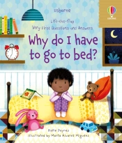 Very First Questions And Answers Why Do I Have To Go To Bed?