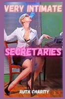 Very Intimate Secretaries